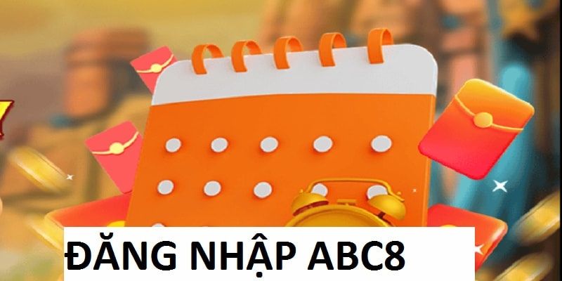 Một số những điều lưu ý khi đăng nhập ABC8